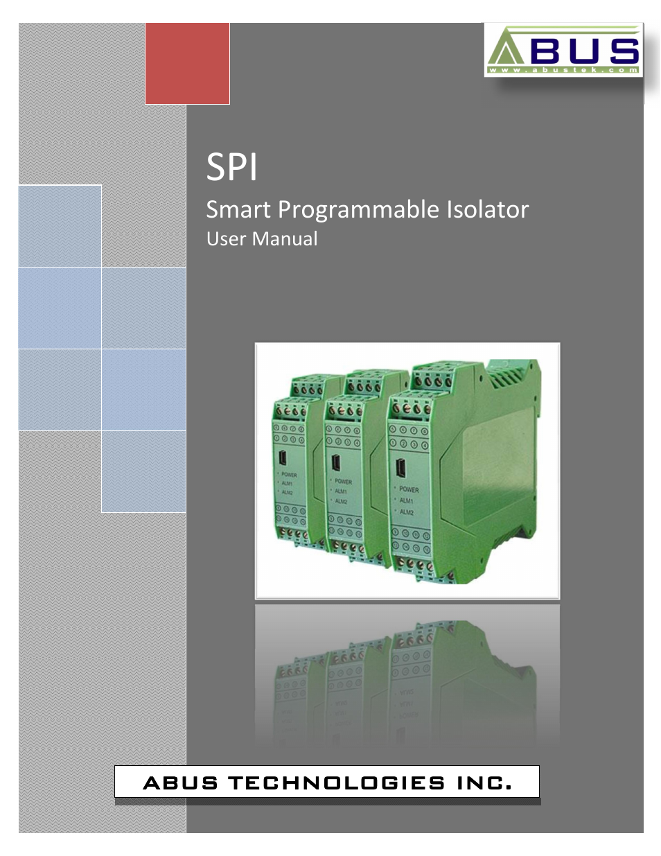 SPI Smart Programmable Isolator