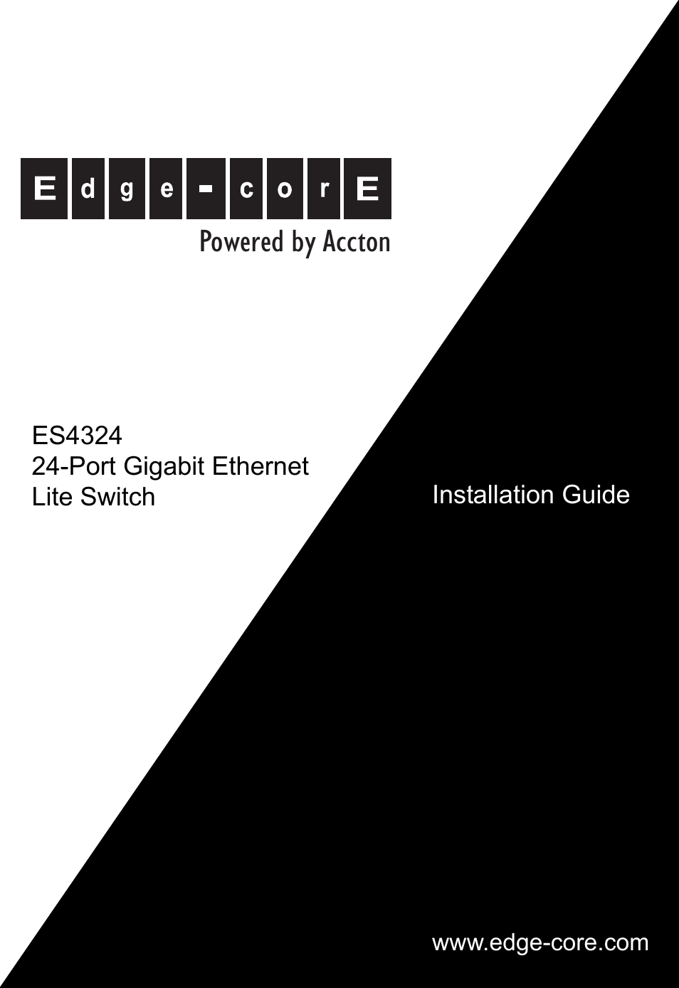 Edge-corE 24-Port Gigabit Ethernet Lite Switch ES4324