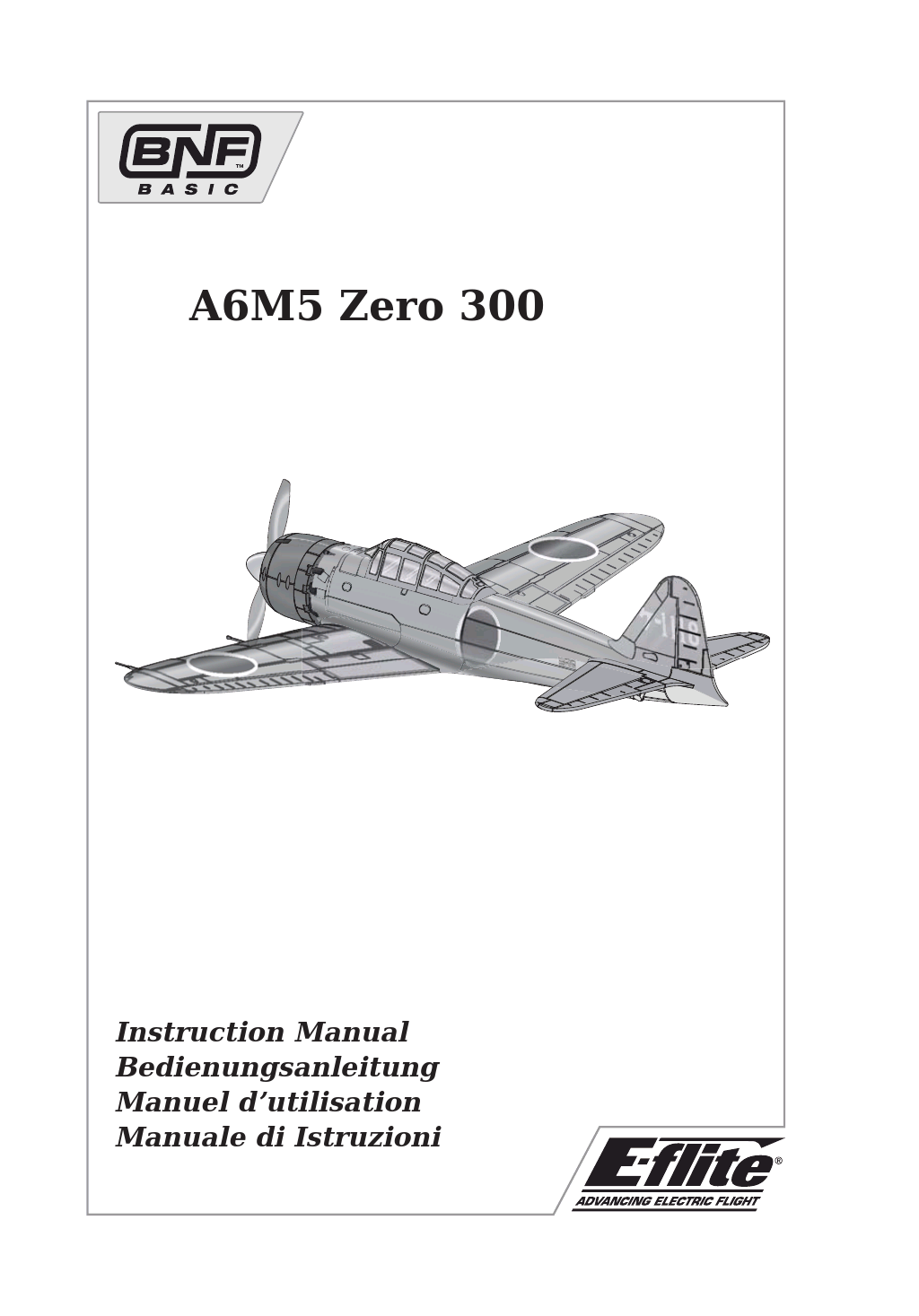 A6M5 Zero 300 BNF Basic