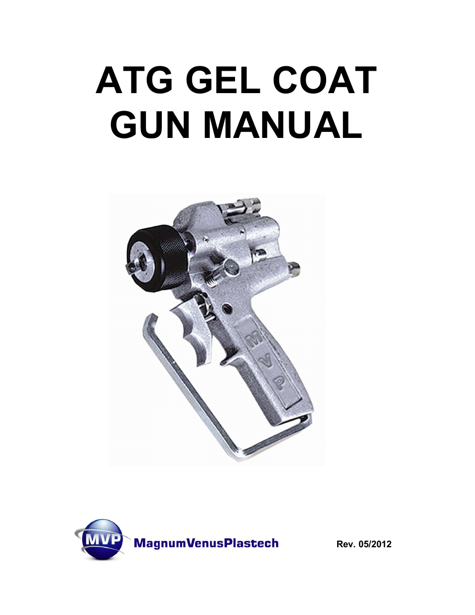 ATG Gel Coat Gun