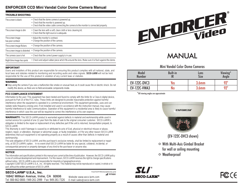 ENFORCER CCD Mini Vandal Color Dome Camera EV-122C-DVC3