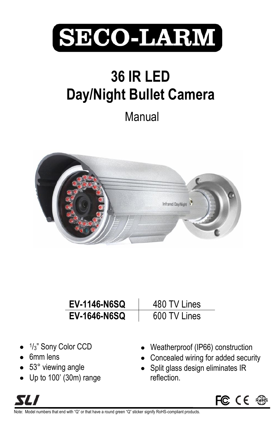 IR LED Day/Night Bullet Camera EV-1646-N6SQ