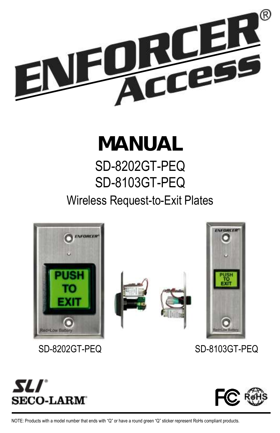 ENFORCER Wireless RF Request-to-Exit Buttons SD-8202GT-PEQ