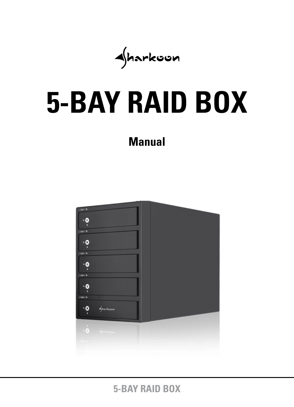 5-Bay RAID Box