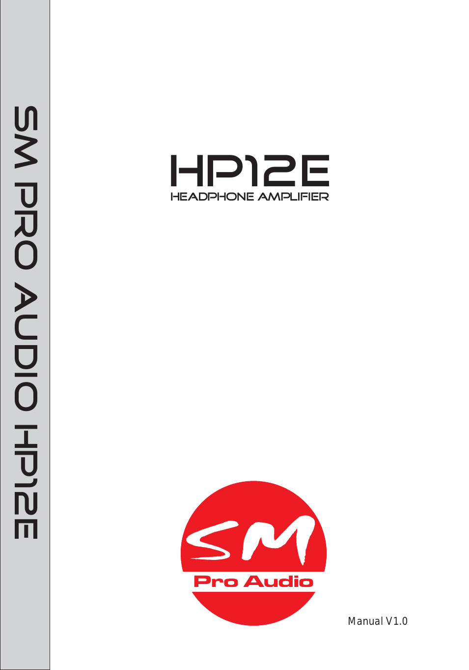HP12E: 12 channel headphone amplifier