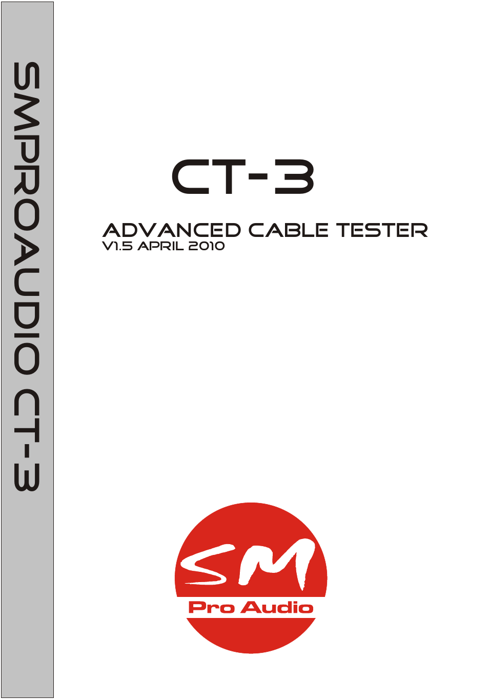 CT-3: Multi-format automatic Cable tester