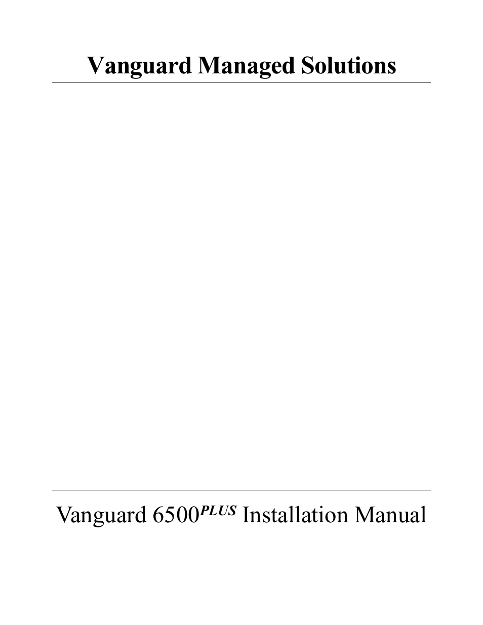 Vanguard 6500 PLUS