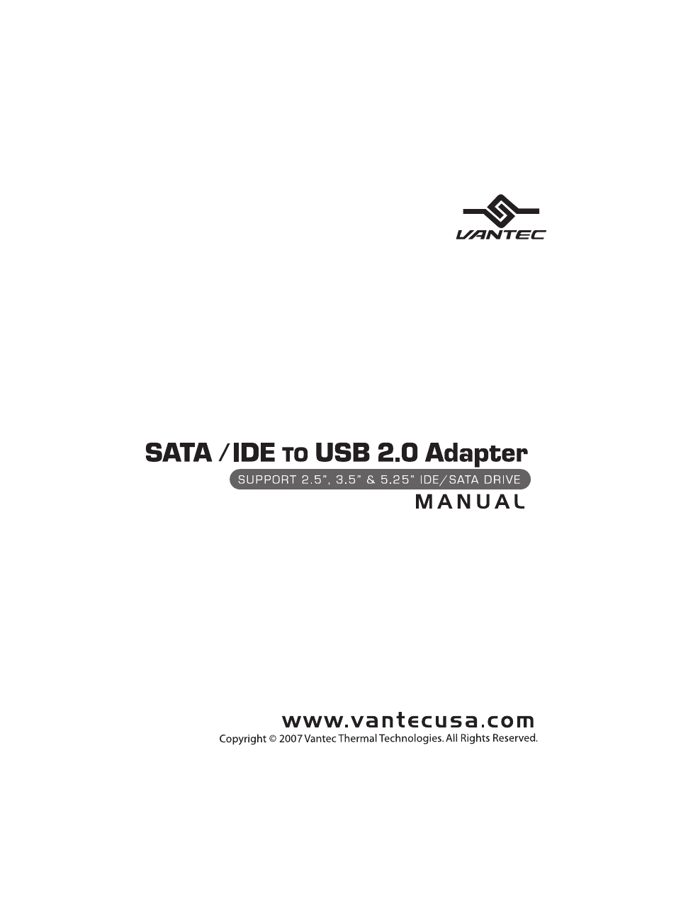 SATA/IDE to USB 2.0 Adapter None