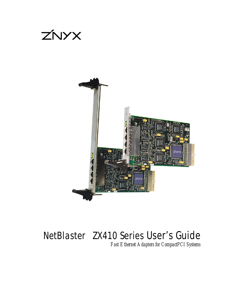 NETBLASTER ZX410
