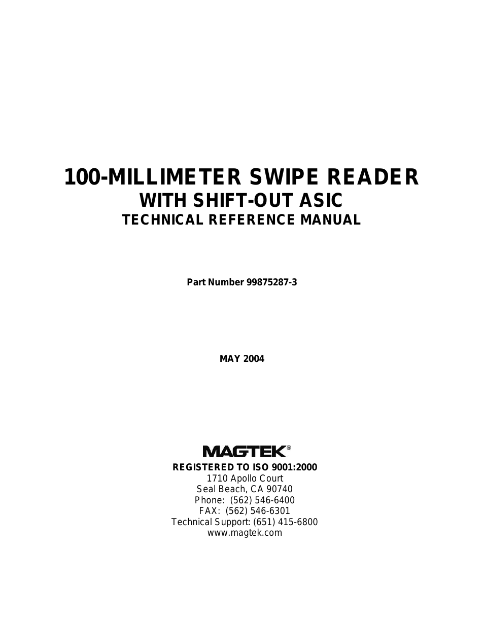100-MILLIMETER SWIPE READER WITH SHIFT-OUT ASIC