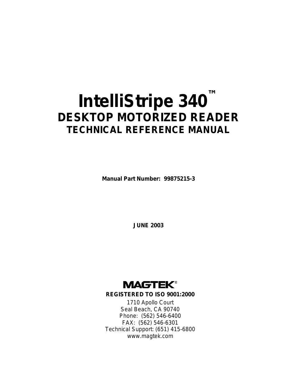 IntelliStripe 340