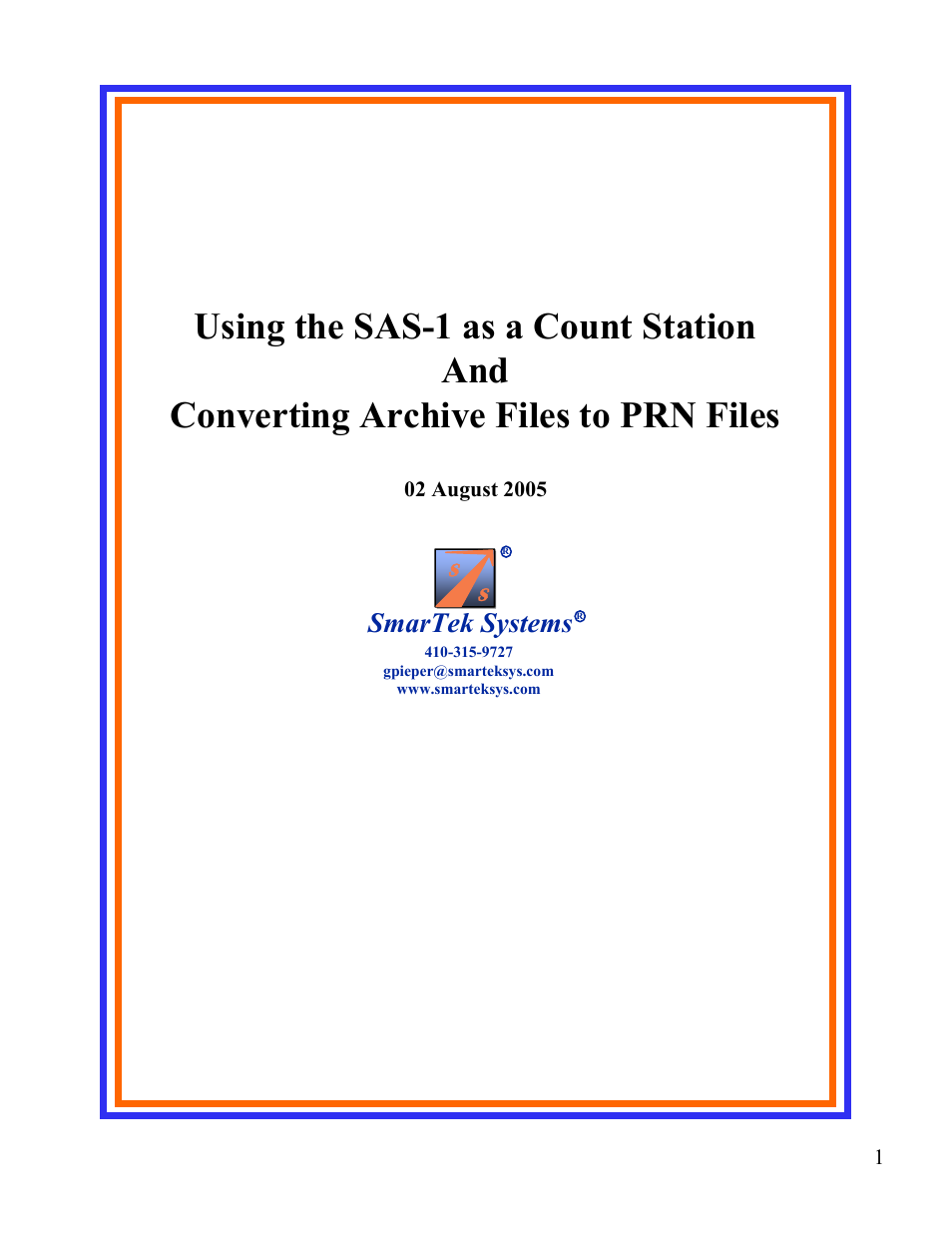 SAS-1 as a Count Station And Converting