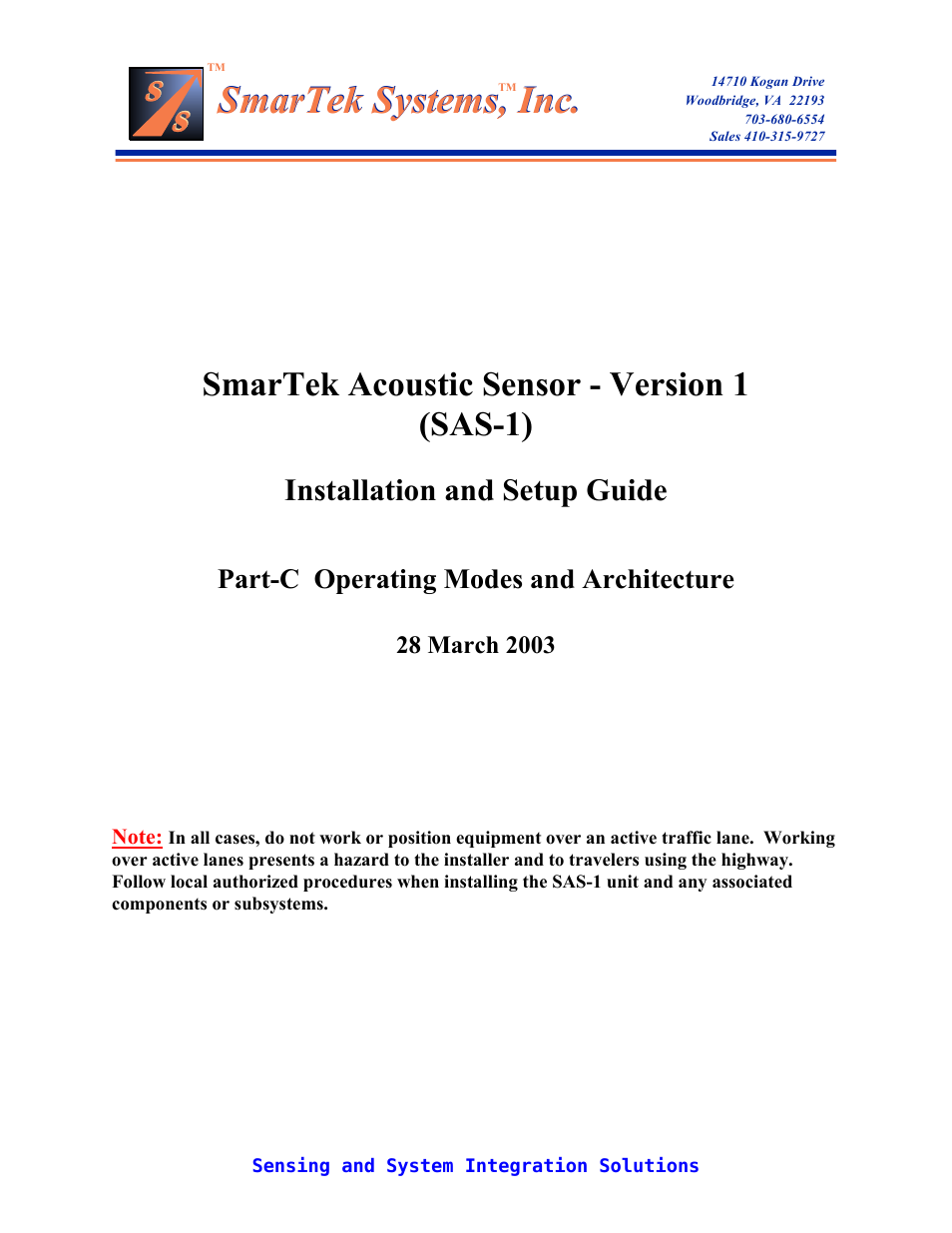 SAS-1 Operating Modes and Architecture