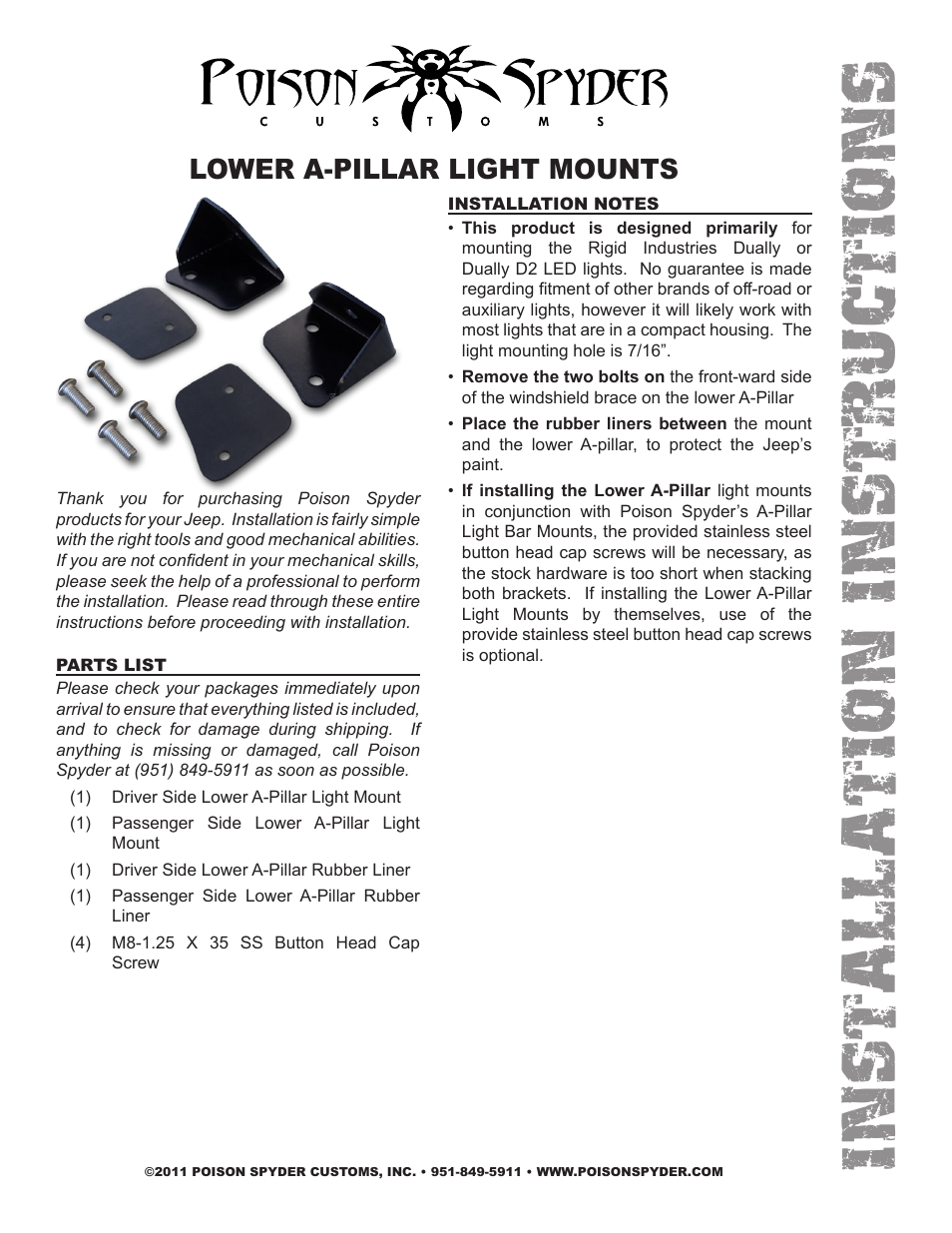 LOWER A-PILLAR LIGHT MOUNTS
