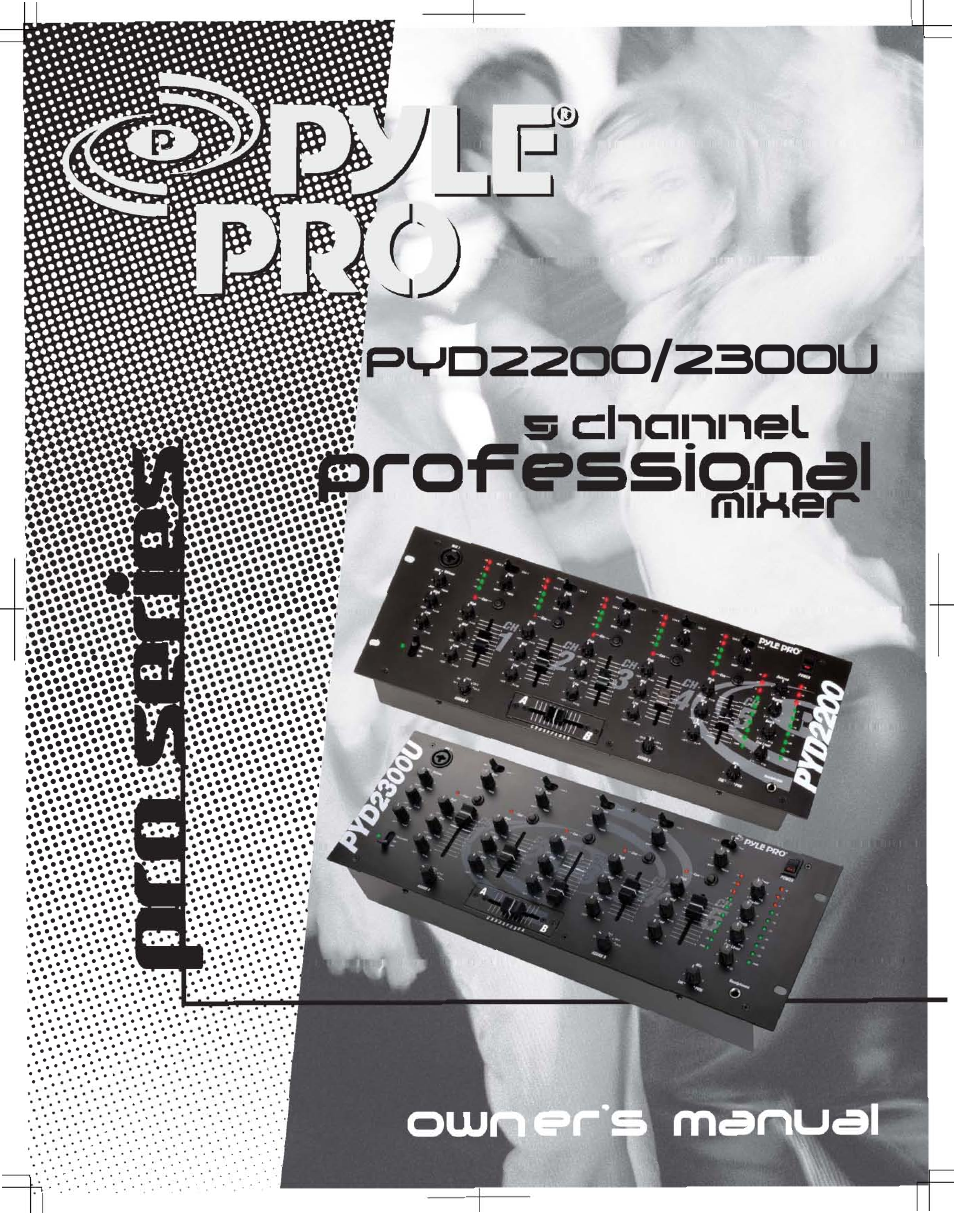 9 Pyle Pro Mixer PYD 2200