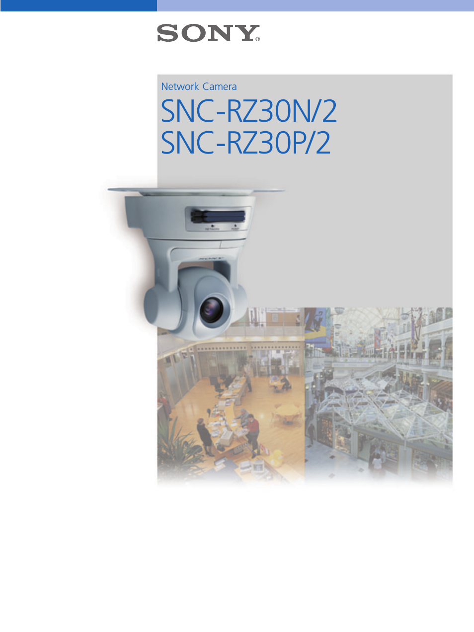 SNC-RZ30P/2