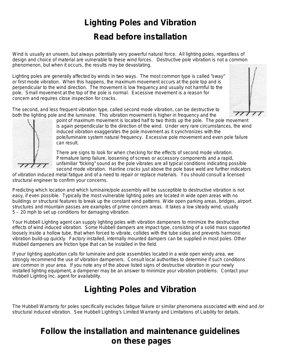 Lighting Poles and Vibration Read before installation