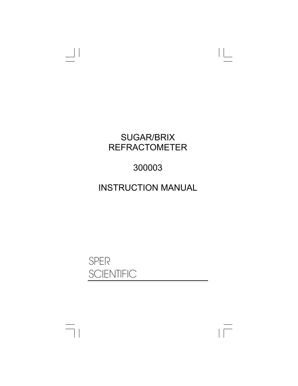 300003 Refractometer - Sugar Brix 0-80%