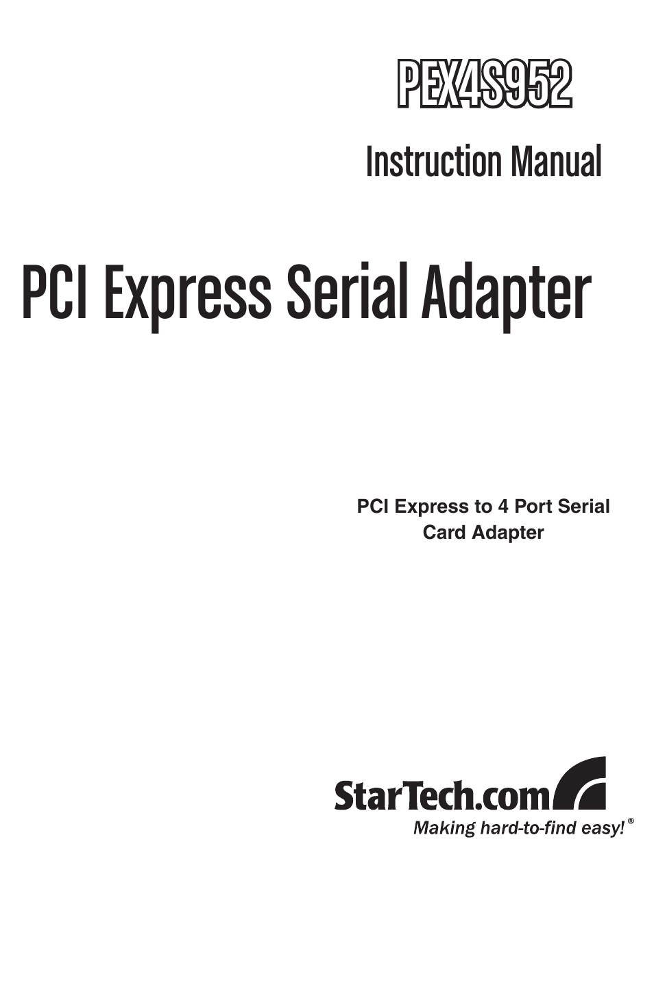 PCI EXPRESS SERIAL ADAPTER PEX4S952