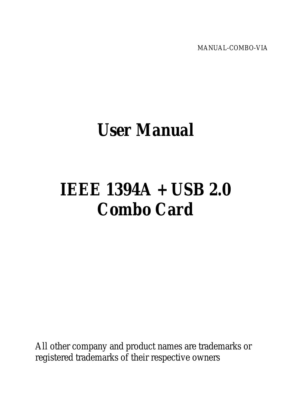IEEE 1394A + USB 2.0