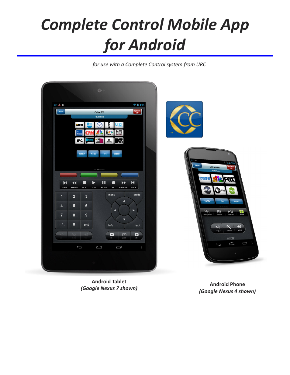 Complete Control Mobile App for Android