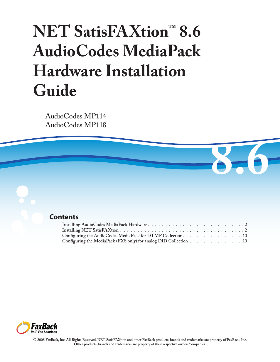 NET SatisFAXtion 8.6 - AudioCodes MediaPack Hardware Installation Guide