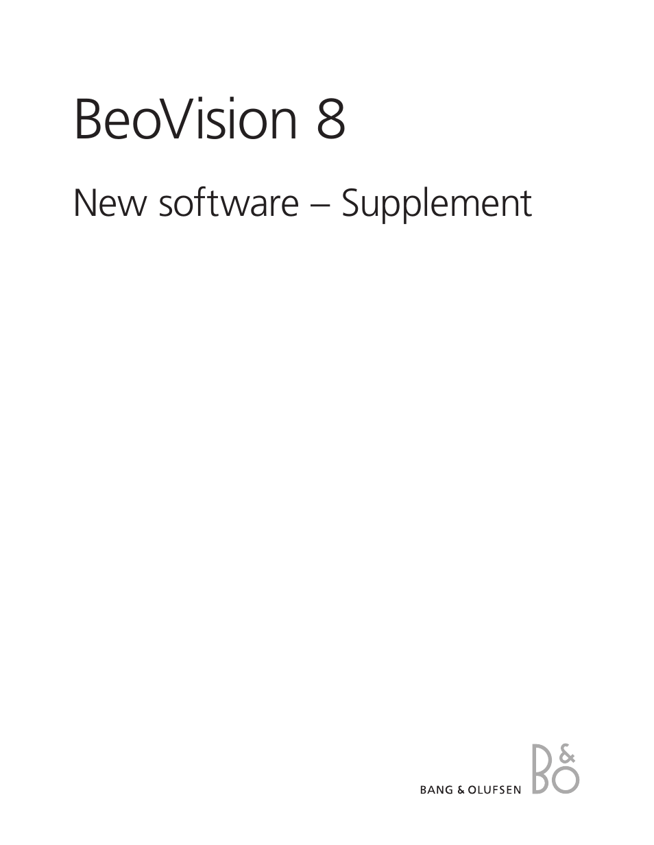 BeoVision 8-40 Supplement to User Guide (pre Aug 2010)