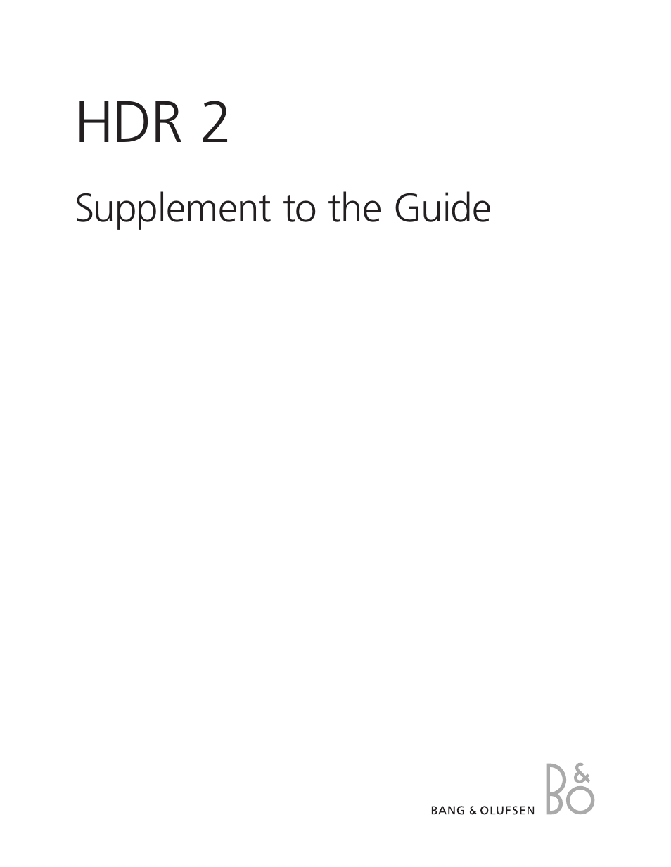 HDR 2 - Supplement to User Guide