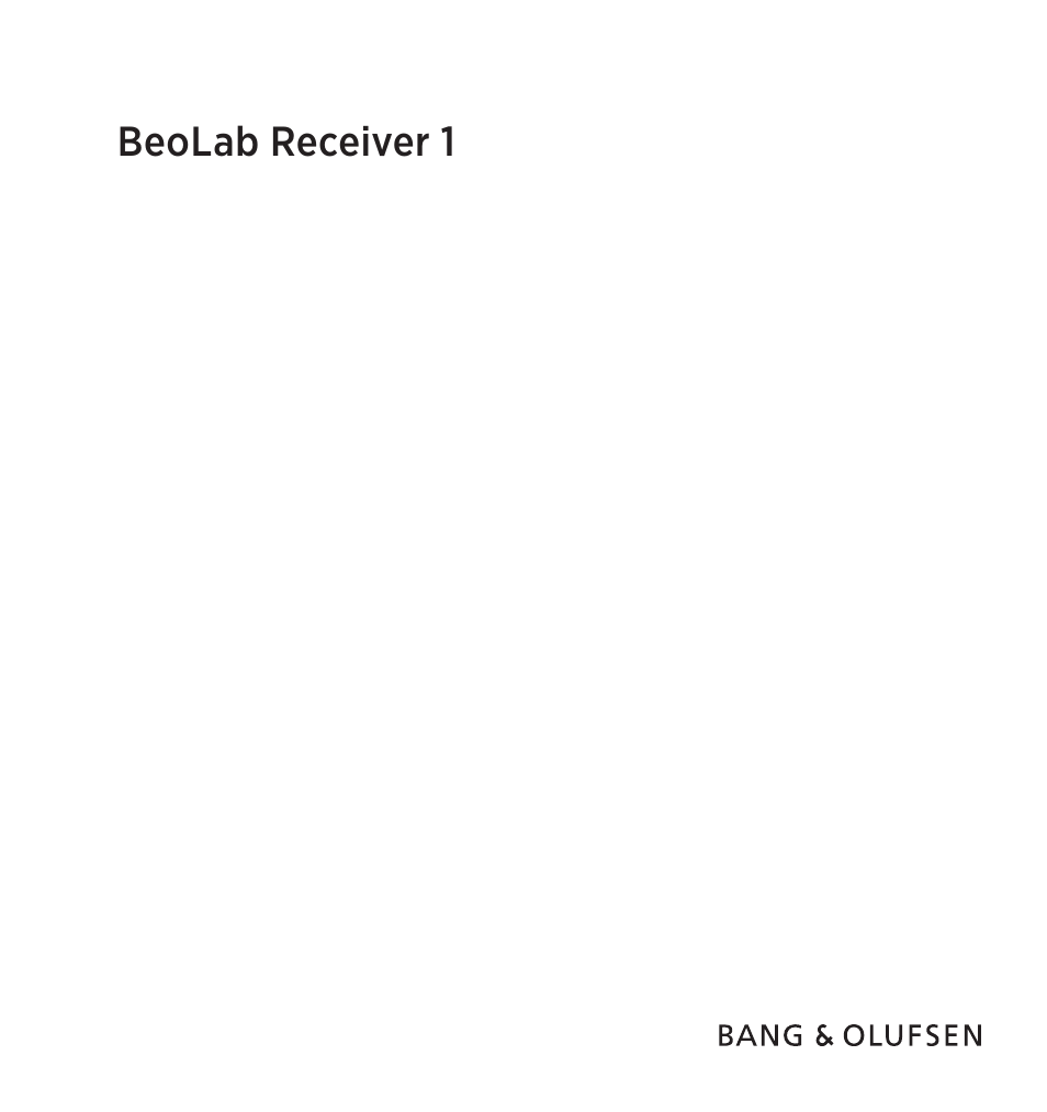 BeoLab Receiver 1 - User Guide