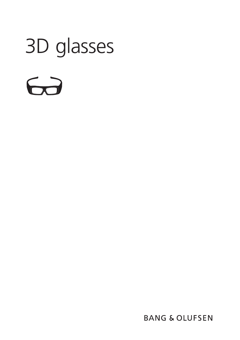 3D Glasses - User Guide