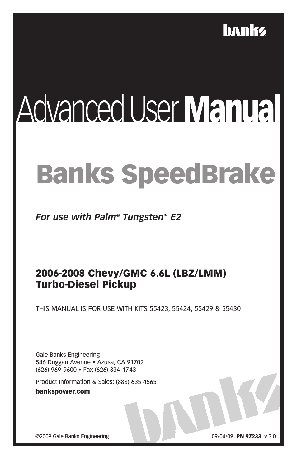 Chevy_GMC Trucks: Duramax LLY-LBZ (Diesel ’06 - 07 6.6L) Speed Control- SpeedBrake, Advance User Manual '06-08 (PDA) For use with PowerPDA