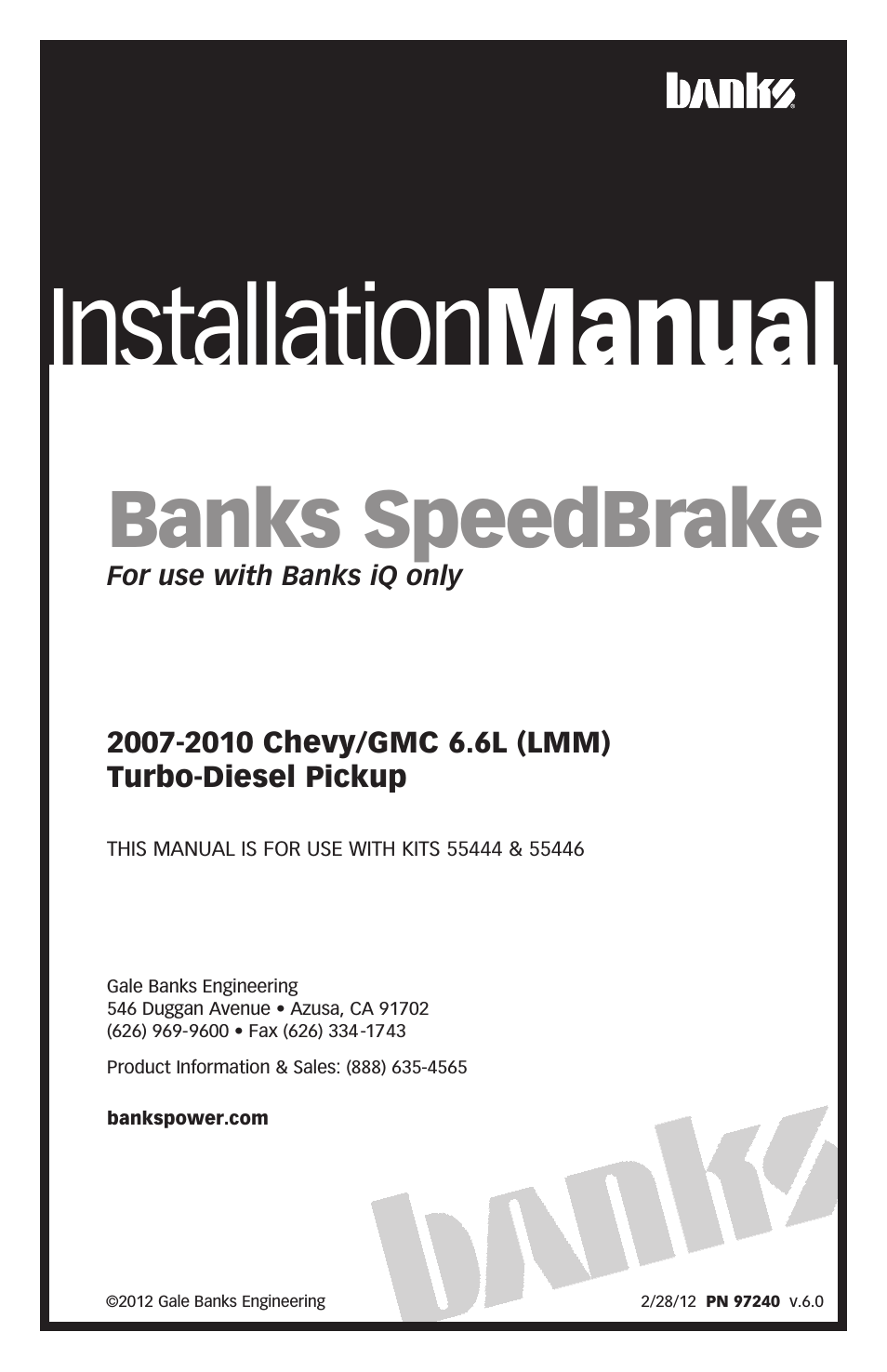 Chevy_GMC Trucks: Duramax LMM (Diesel ’07 - 10 6.6L) Speed Control- SpeedBrake '07-10 (iQ) For use with Banks iQ Only