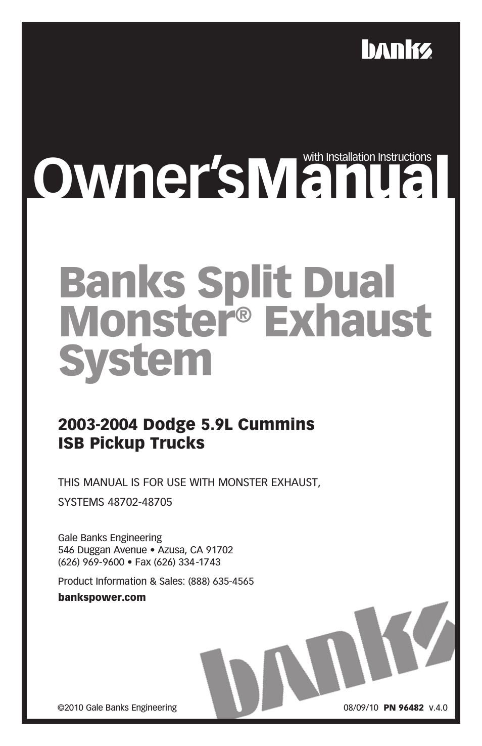 Dodge Trucks: (Diesel ’03 - 07 5.9L Cummins) Exhaust- Monster Exhaust, Split-Dual, out the sides '03-04