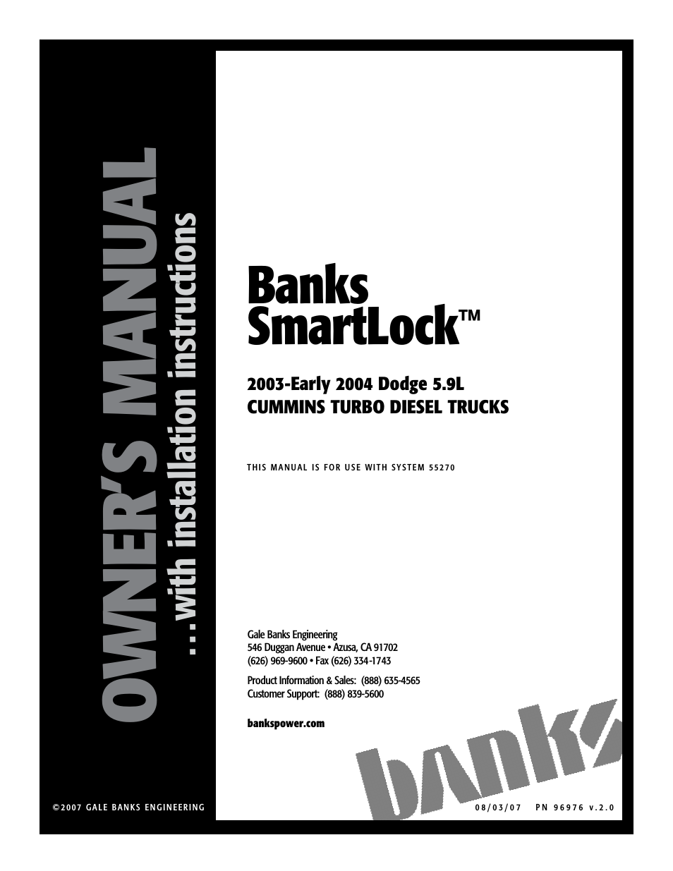 Dodge Trucks: (Diesel ’03 - 07 5.9L Cummins) Speed Control- Banks SmartLock '03-Early 04