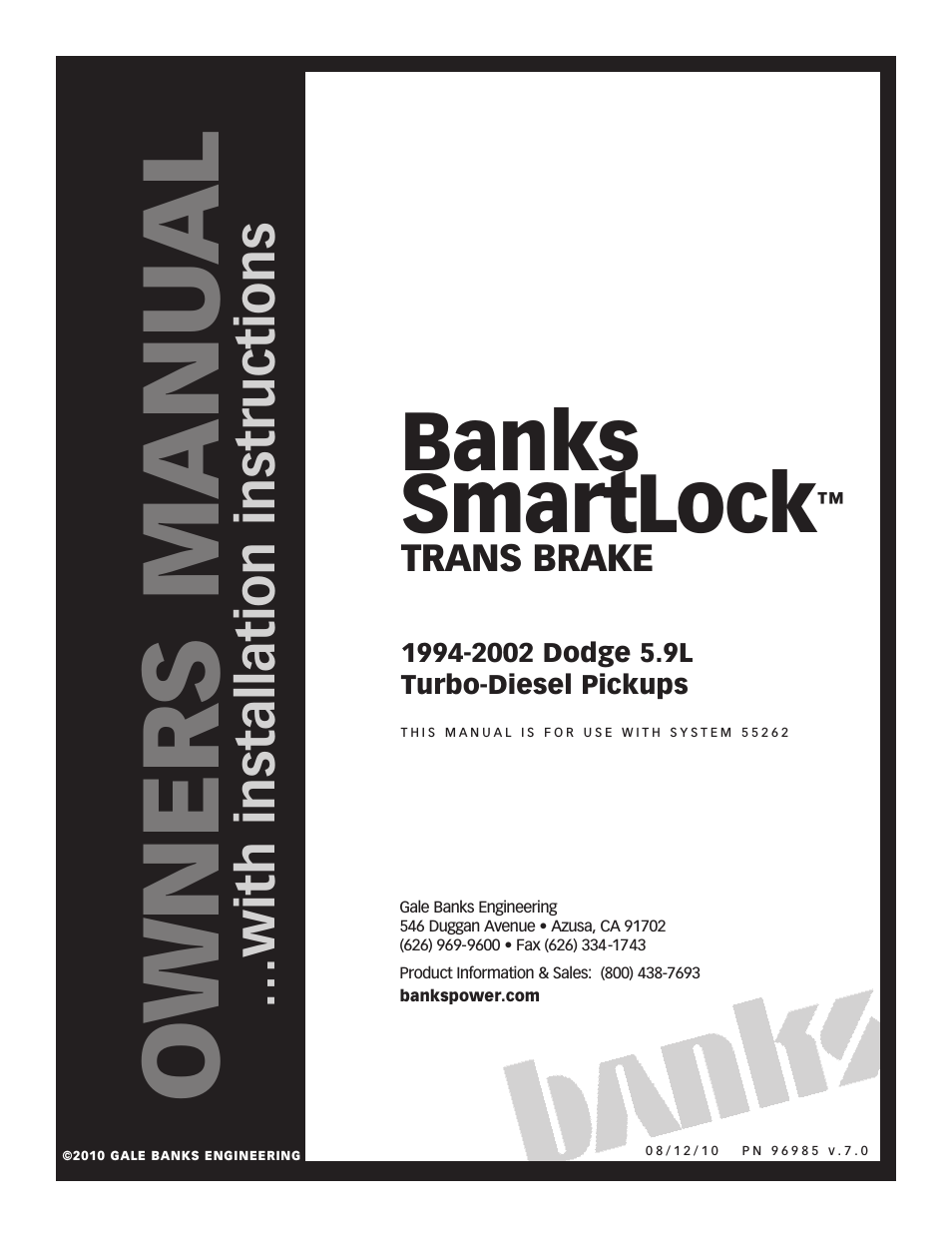 Dodge Trucks: (Diesel ’98 - 02 5.9L Cummins ISB) Speed Control- Banks SmartLock (used with CBC-equipped Banks Brake)