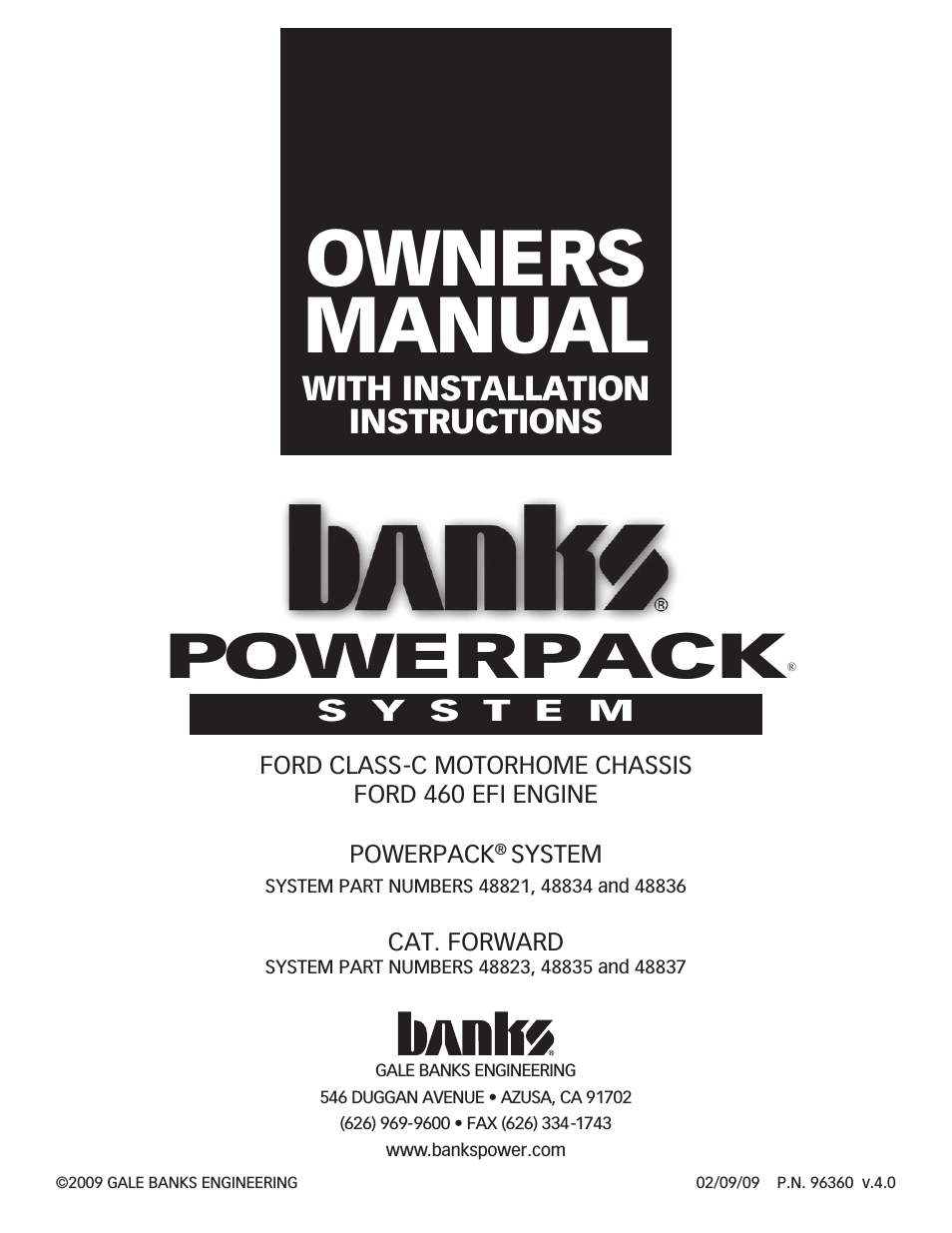 Ford Motorhomes: (Gas ’93 - 97 7.5L Class-C) PowerPack system (Class-C) For Use w_ 460 EFI Engine