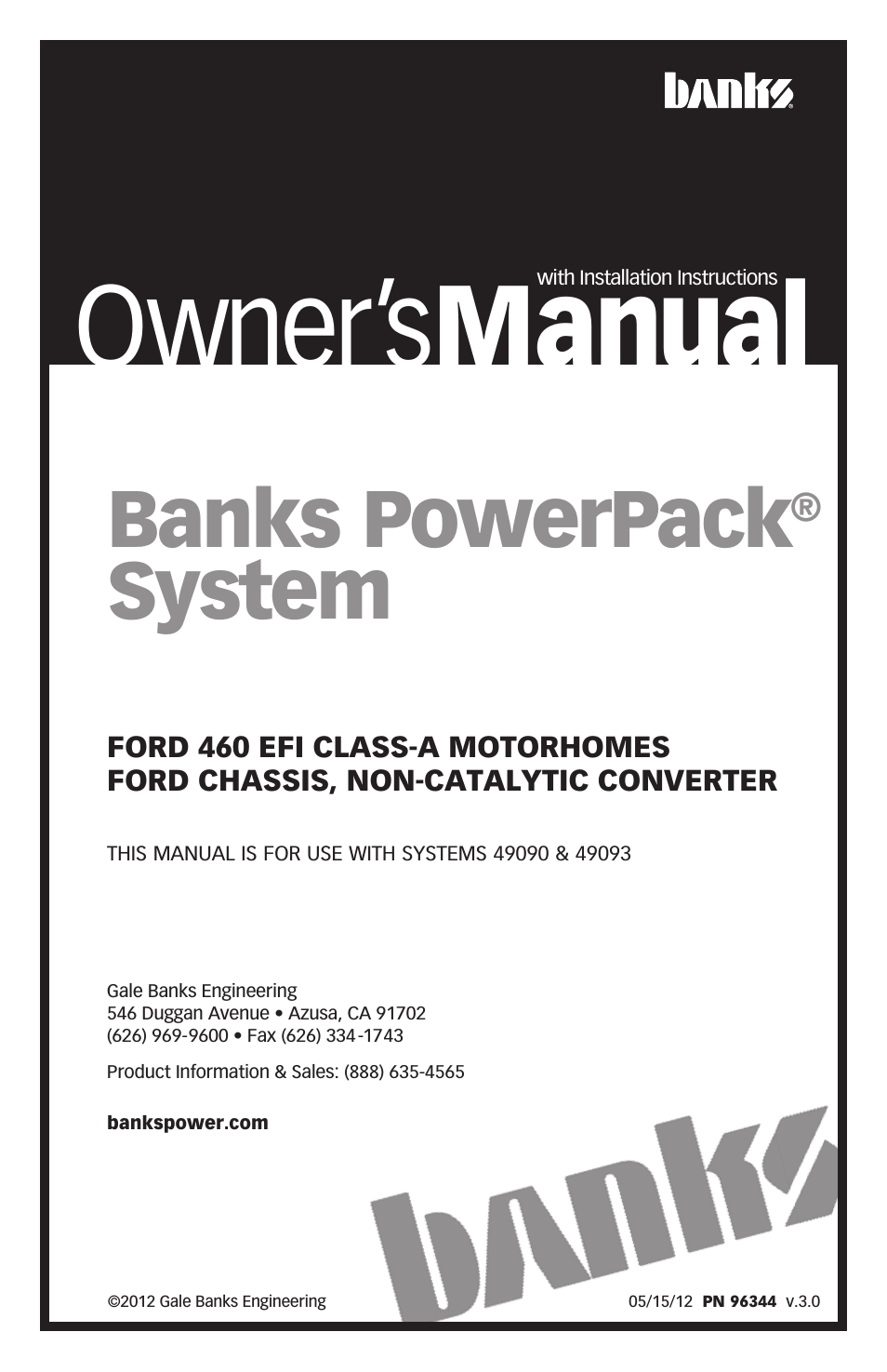 Ford Motorhomes: (Gas ’93 - 98 7.5L Class-A) PowerPack System (Class-A, Ford chassis, non-cat) For Use w_ 460 EFI Engine