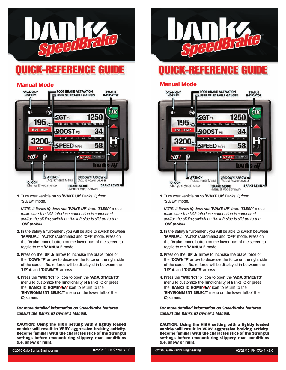 Ford Trucks: (Diesel ’03 - 07 6.0L Power Stroke) Speed Control- SpeedBrake Quick Reference Guide (iQ) For use with Banks iQ