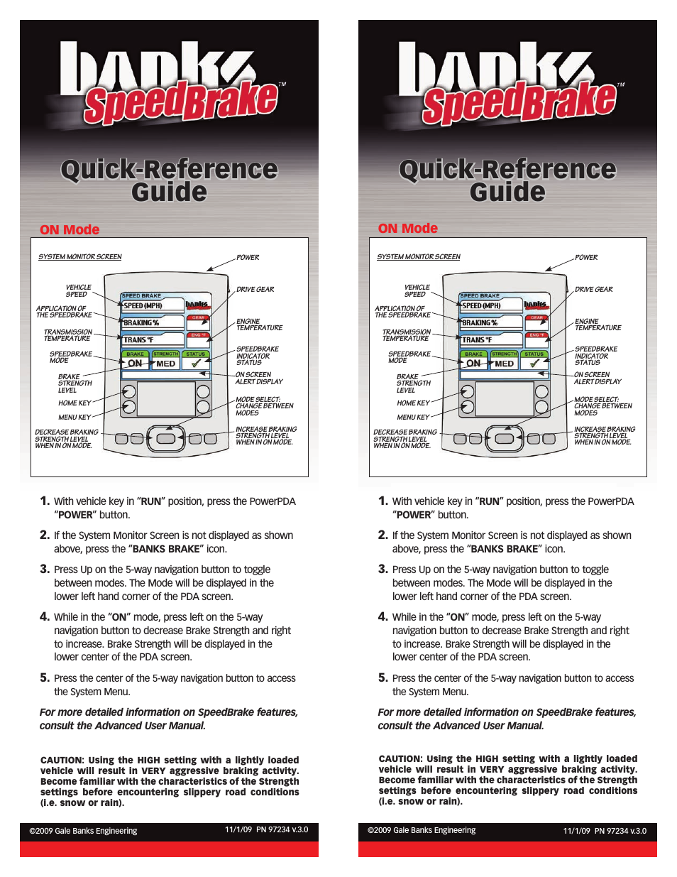 Ford Trucks: (Diesel ’03 - 07 6.0L Power Stroke) Speed Control- SpeedBrake Quick Reference Guide (PDA) For use with PowerPDA