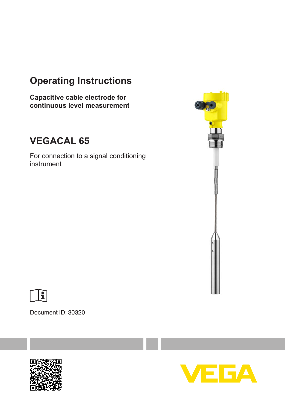 VEGACAL 65 For connection to a signal conditioning instrument