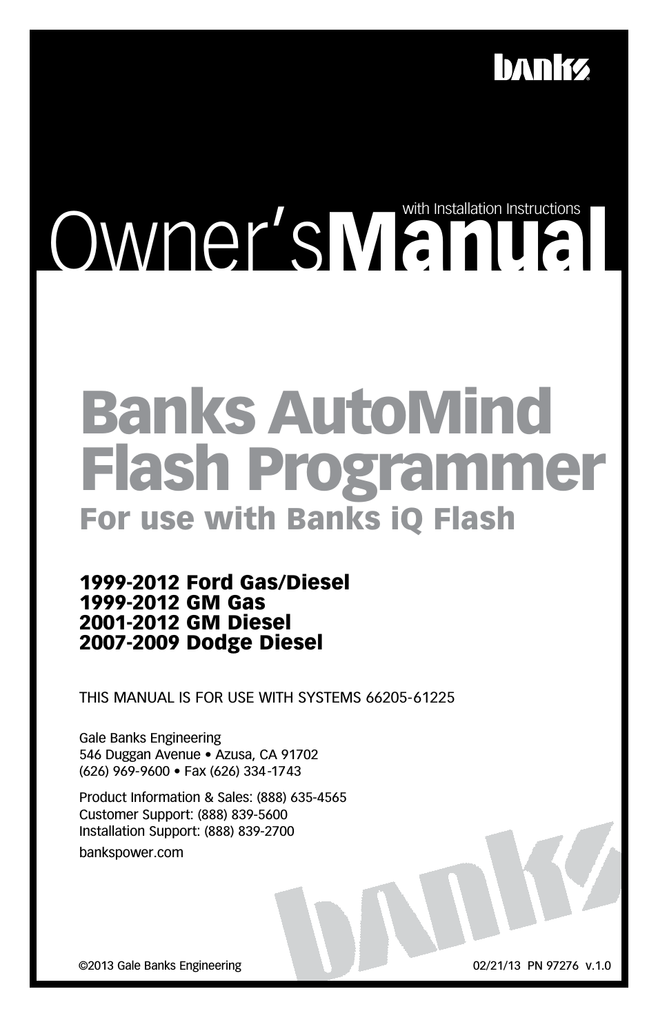 Ford Trucks: (Gas ’99 - 11 6.8L V10; 6.2L V8) AutoMind Flash Programmer for use with Banks iQ Flash