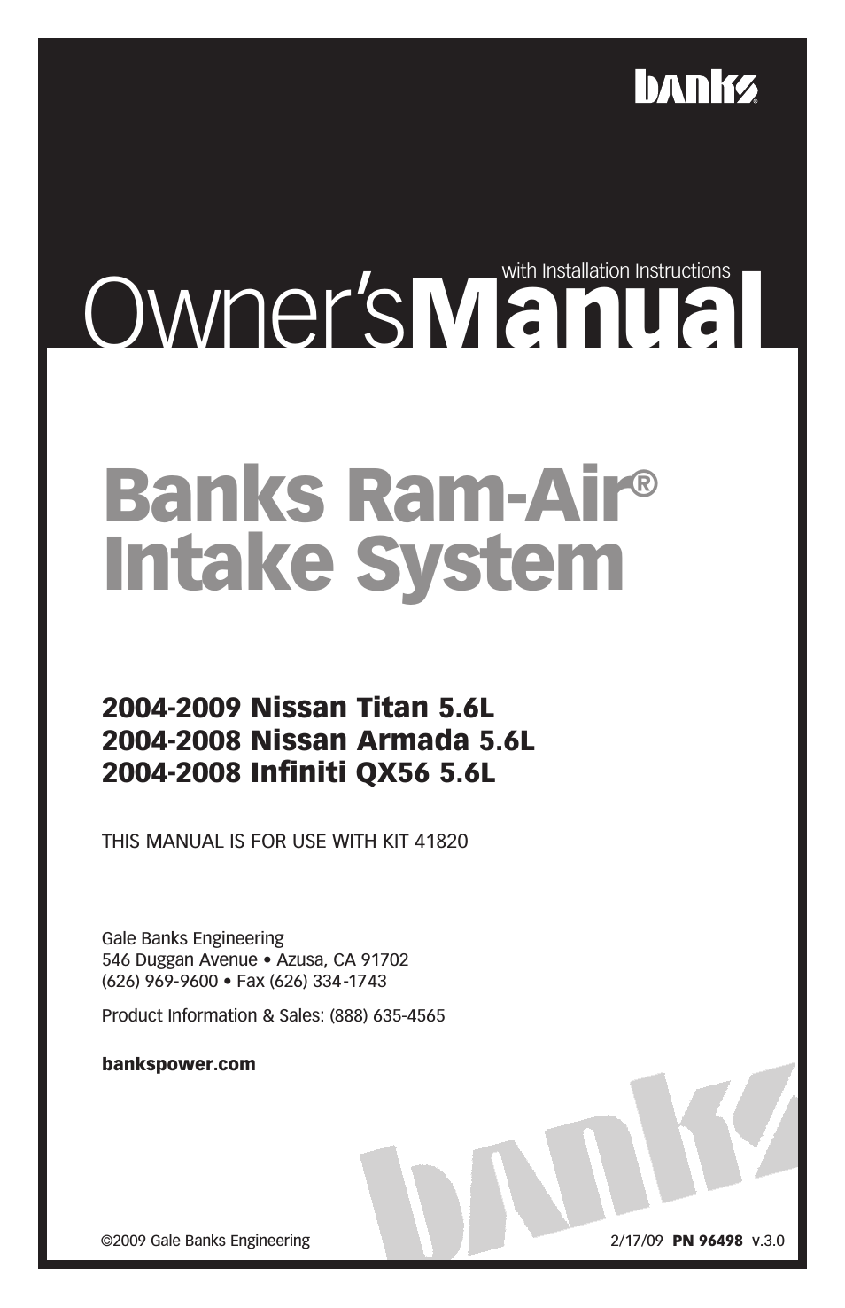 Nissan Trucks: (Gas ’04 - 11 5.6L Titan) Intake- Ram Air Intake System '04-09 (Nissan Titan) '04-08 (Nissan Armada 5.6L, 04-08 Infiniti QX56 5.6L)