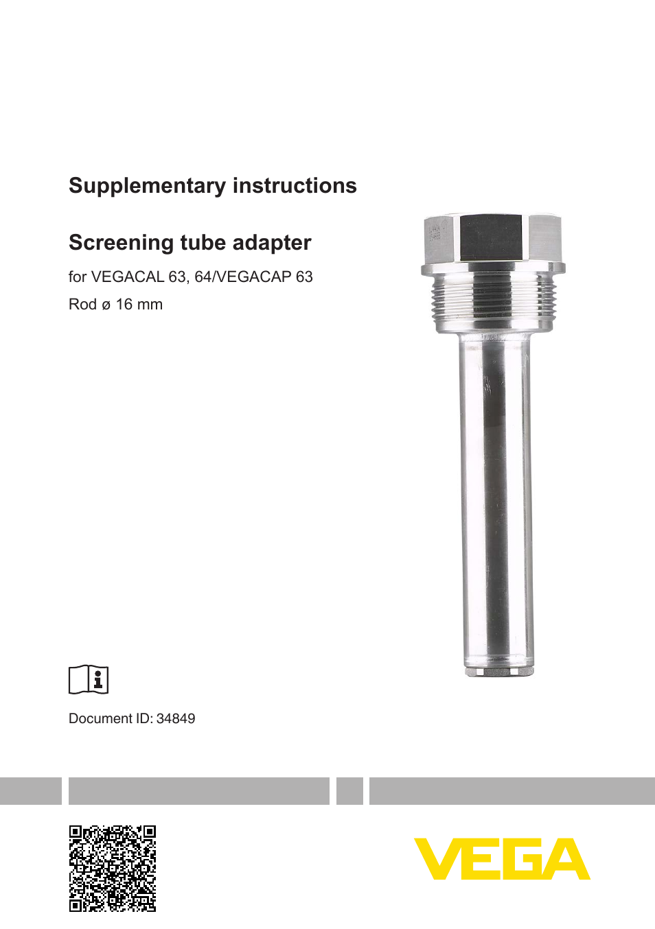 VEGACAP 63 Screening tube adapter Rod ø 16 mm
