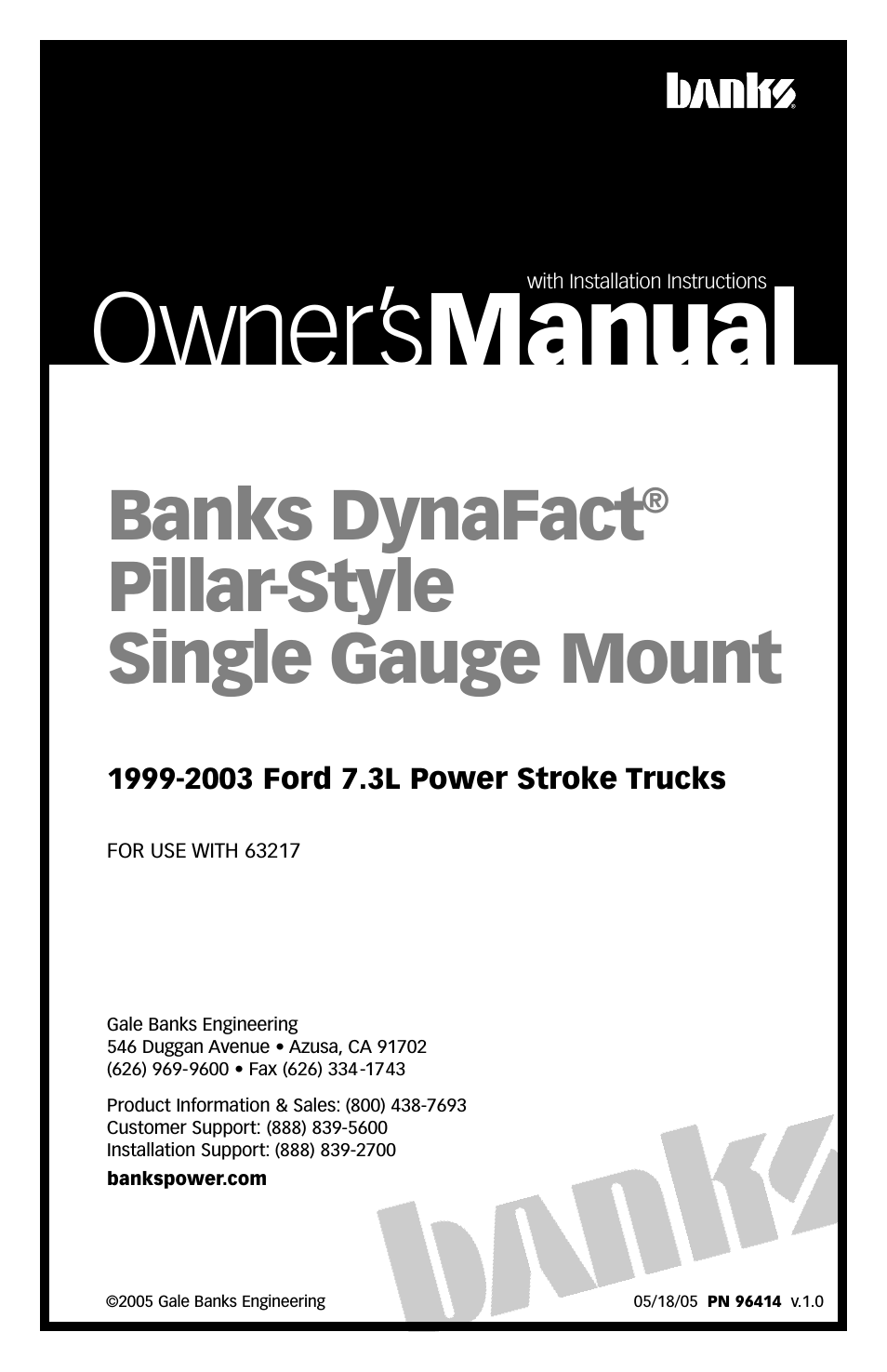 DynaFact pillar-style gauge mount '99-03 Ford 7.3L Power Stroke Trucks