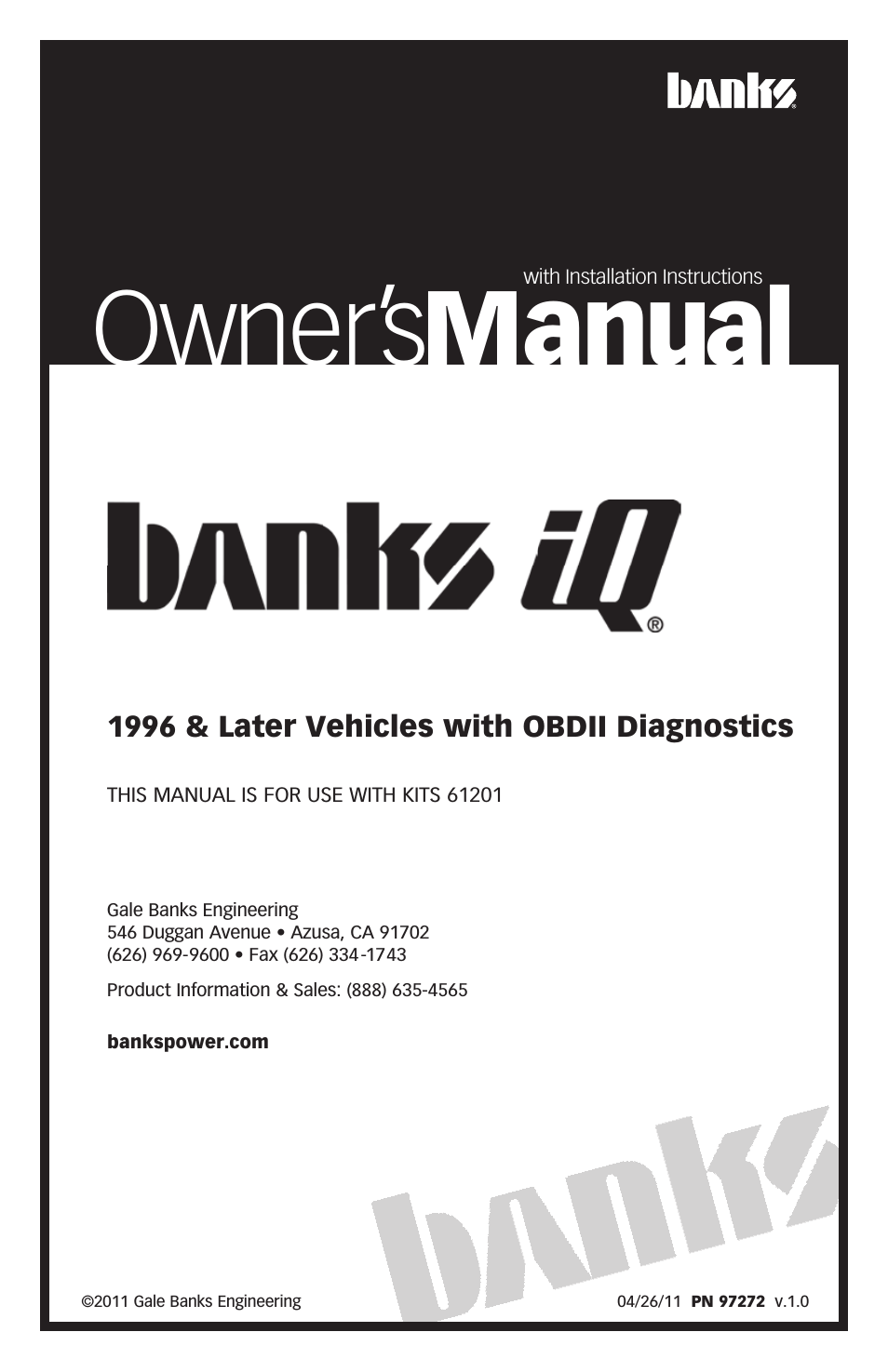 Interface- Banks iQ 1996 & Later Vehicles with OBDII Diagnostics