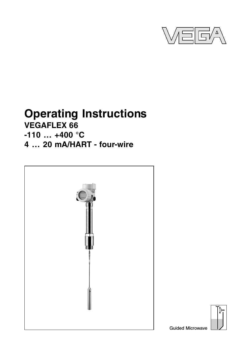 VEGAFLEX 66 (-110…+400°C) 4 … 20 mA_HART - four-wire