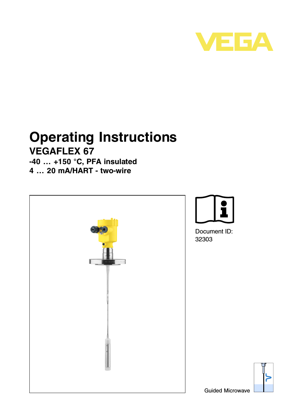 VEGAFLEX 67 (-40…+150°C PFA insulated) 4 … 20 mA_HART two-wire