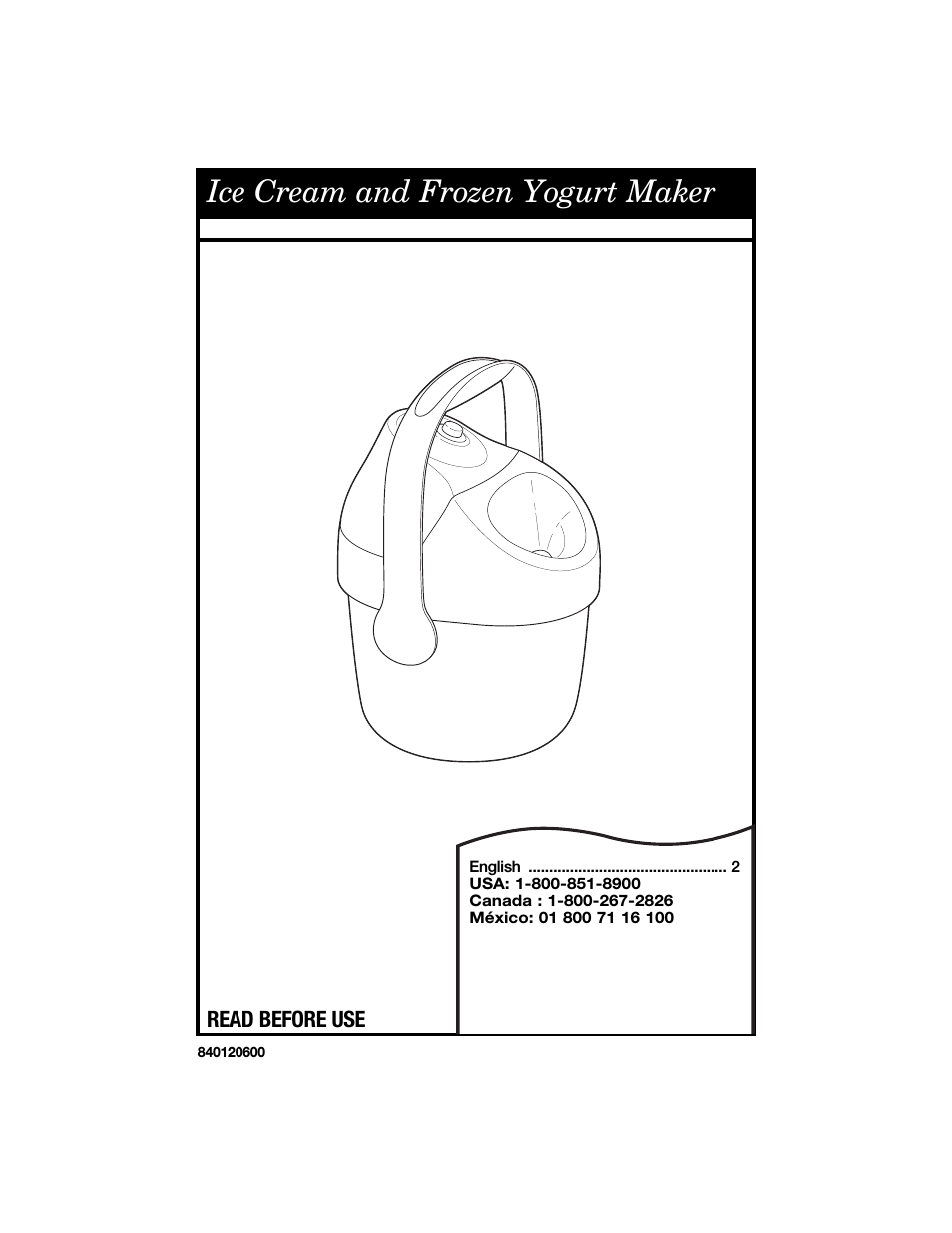 Ice Cream and Frozen Yogurt Maker