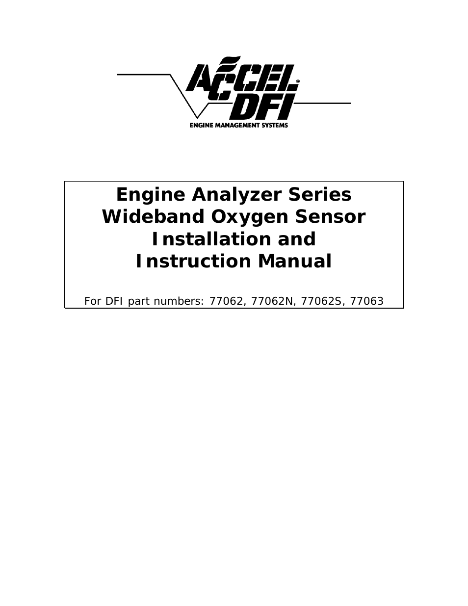 ACCEL Engine Analyzer Series Wideband Oxygen Sensor 77062_77062n_77062s_77063