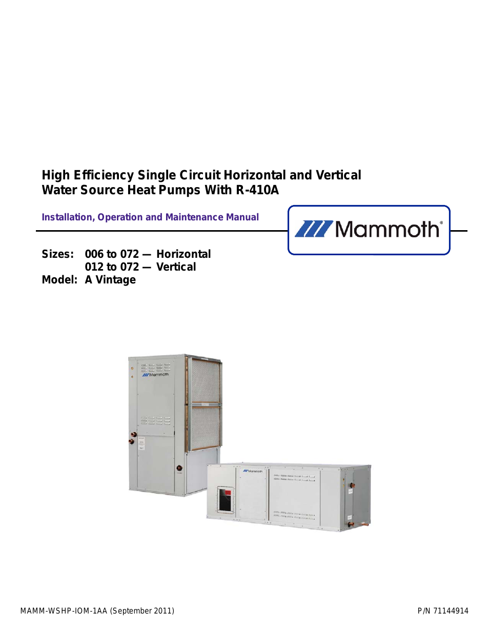 1/2 to 6 Tons: High Efficiency Single Circuit Horizontal and Vertical (A-Vintage)